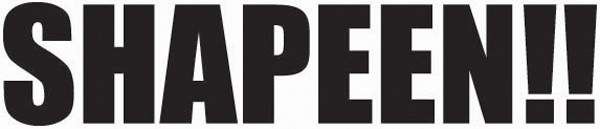 SHAPEEN!!